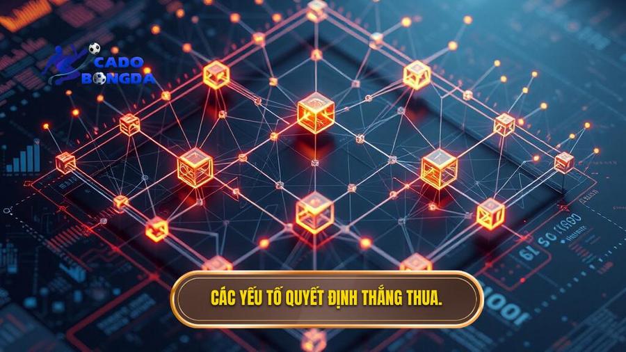 Phân tích đa chiều: Các yếu tố quyết định thắng thua