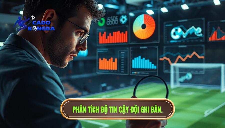 Đội giữ sạch lưới nhiều có đáng theo không? Phân tích chuyên sâu từ góc nhìn chuyên gia 3 3. Phân tích độ tin cậy đội ghi bàn.
